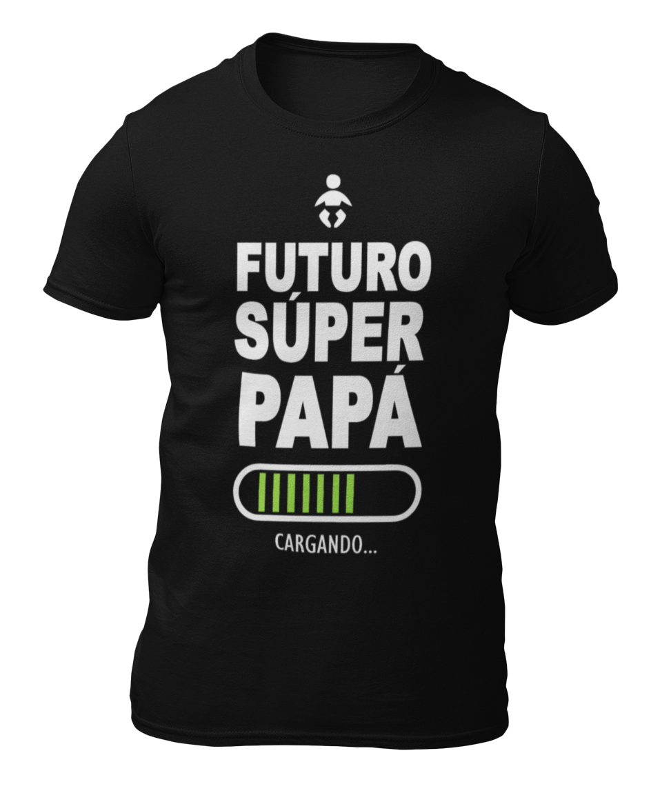 CARGANDO FUTURO SUPER PAPA BEBE CAMISETA – kxulo