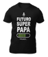 CARGANDO FUTURO SUPER PAPA - BEBE - CAMISETA