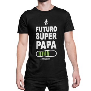 CARGANDO FUTURO SUPER PAPA - BEBE - CAMISETA