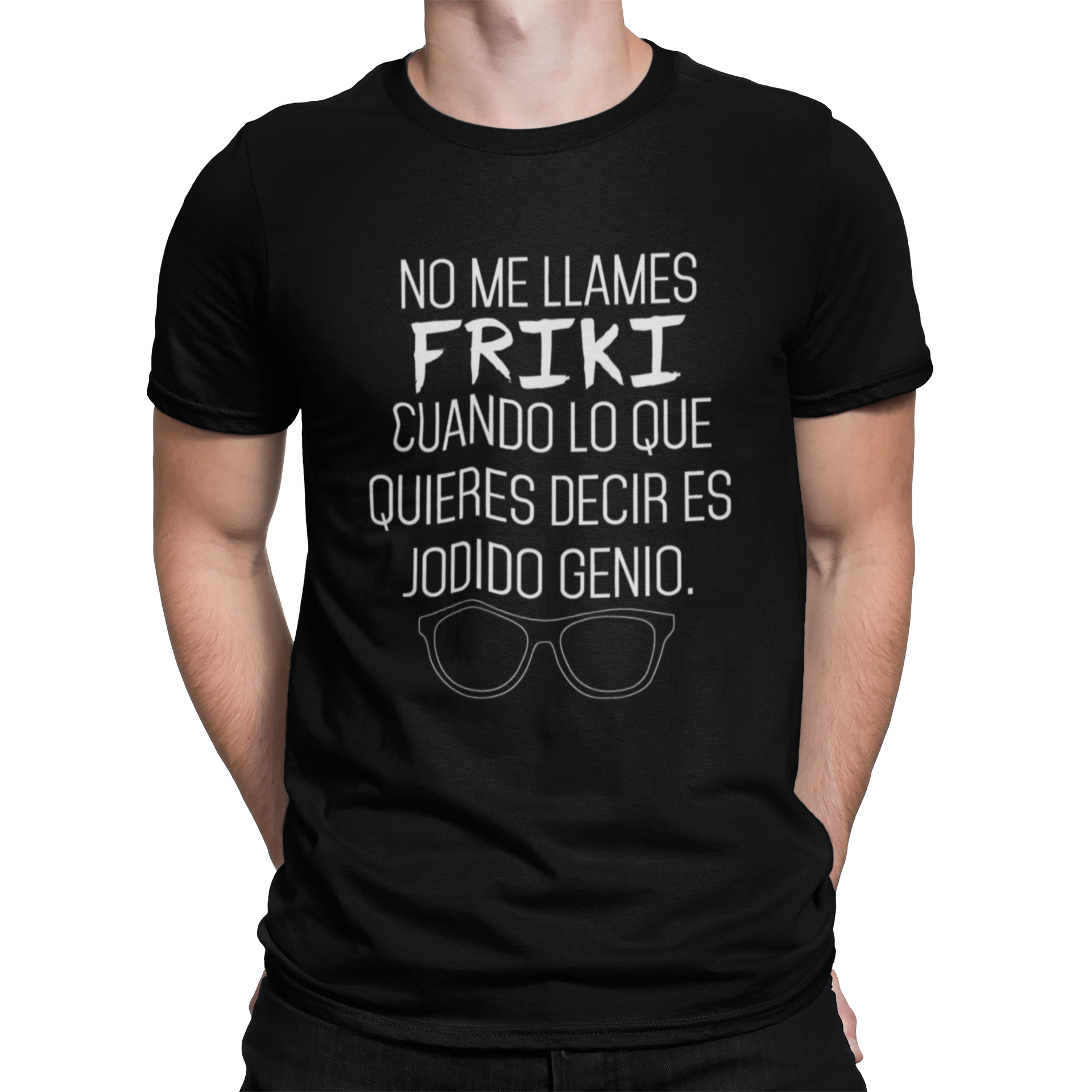 NO ME LLAMES FRIKI CAMISETA