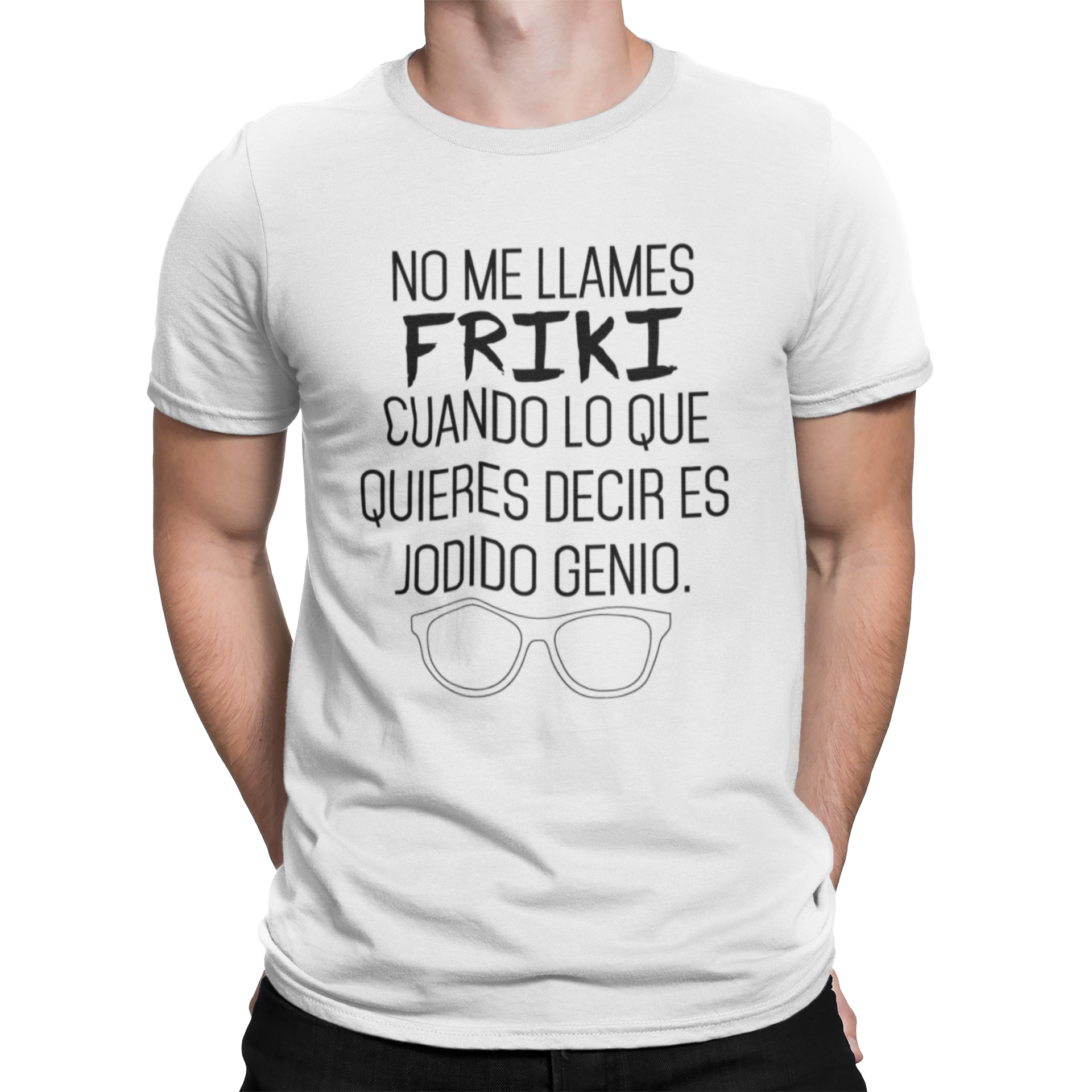 NO ME LLAMES FRIKI CAMISETA