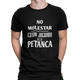 NO MOLESTAR ESTOY JUGANDO A LA PETANCA - CAMISETA