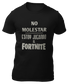 NO MOLESTAR ESTOY JUGANDO AL FORTNITE - CAMISETA
