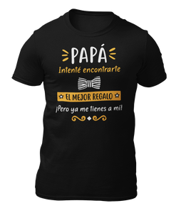 PAPA EL MEJOR REGALO - CAMISETA