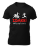 ZOMBIE HATE FAST FOOD - CAMISETA