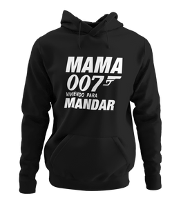 MAMA 007 - SUDADERA CON CAPUCHA